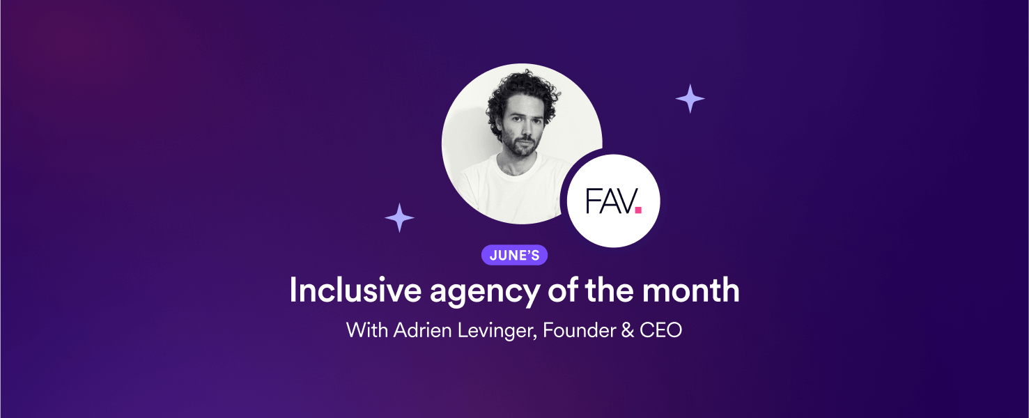 June’s Inclusive Agency of the Month: FAV Solution 