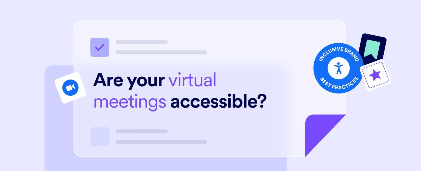 How to Make Your Virtual Meetings More Accessible