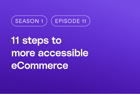 11 steps to more accessible eCommerce