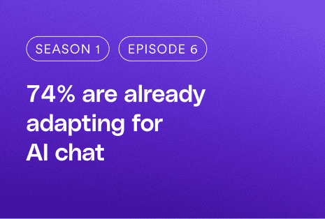 74% are already adapting for  AI chat